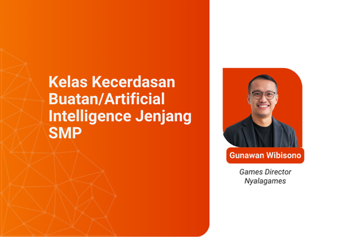 Kelas Kecerdasan Buatan/Artificial Intelligence Jenjang SMP